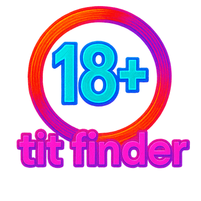 TIT FINDER – Adults Only Dating Portal